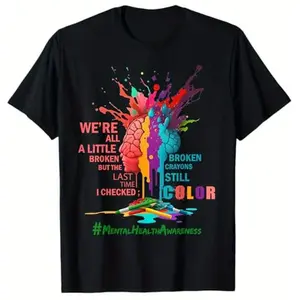 Mental Health Awareness Important T-Shirt - Broken Crayons Still Have Color, 100% Cotton, Crew Neck, Machine Washable, Black, Sizes S-XXXXL, Ideal Gift for Men, Dad, Husband, Grandpa Classic Cotton Tee Men's T-Shirts Cotton Menswear Comfort Wear Casual