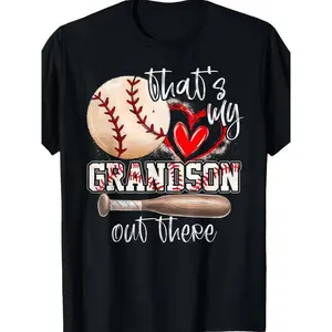 That' s My Grandson Out There Baseball T- Shirt - Soft Cotton, Casual Fit, Short Sleeve, Round Neck, Black with Baseball & Bat Graphic, Perfect for Mother' s Day or Grandma' s Support