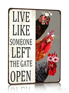 Chiken Gifts Vintage Chicken Sign Live Like Someone Left The Gate Open Tin Sign for Home Chicken Coop Farm Fence Kitchen Bathroom Bedroom Decor 8x12 Inches (3298)