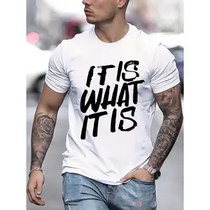 It Is What It Is Motivational Graphic Tee, Y2K Retro Streetwear T-Shirt, Casual Everyday Top for Men