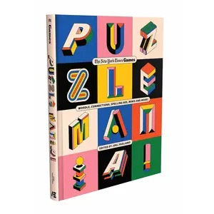Puzzle Mania!: Wordle, Connections, Spelling Bee, Minis and More! -- The New York Times Games - Hardcover
