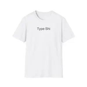 Type Shi T-Shirt