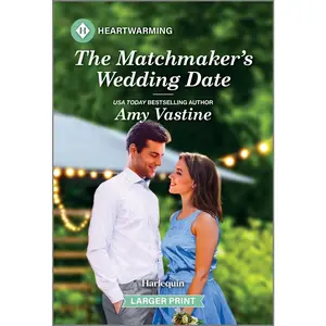 USED-The Matchmaker's Wedding Date: A Clean and Uplifting Romance by Vastine, Amy (Mass Market Paperback)
