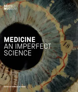 USED-Medicine: An Imperfect Science by Natasha McEnroe (Hardcover)