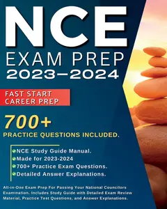 USED-NCE Exam Prep 2024-2025: All-in-One Exam Prep For Passing Your National Councilors Examination. Includes Study Guide with Detailed Exam Review by Biggler, Carson (Paperback)