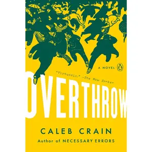 USED-Overthrow by Crain, Caleb (Paperback)
