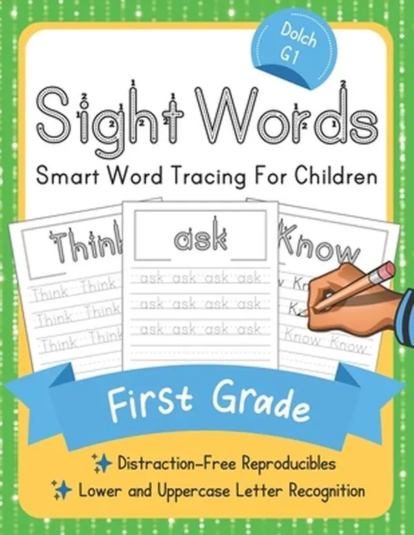 Dolch 1st Grade Sight Words English Workbook - Smart Word Tracing, Distraction-Free Reproducibles, Customizable Worksheets, Empty Rows for Free Practice for Parents, Elite Schooler Paperback Textbook, Homeschooling