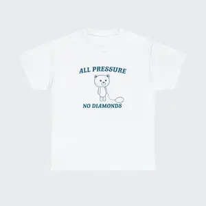 All Pressure No Diamonds Shirt, FUNNY MEME Tshirt, Sarcastic Tshirt, Breakdown Shirt Funny Animal Graphic Printed Unisex Cotton Shirt