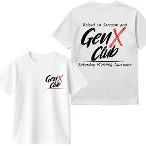 Gen X Club Raised on Sarcasm Saturday Morning Cartoons Tee Classic Unisex Cotton T-Shirt with Distressed Script and Bold Tagline Womenswear Casual Top Summer Streetwear Soft Tshirt