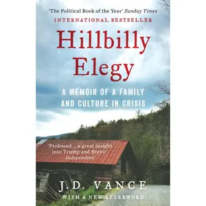 USED-Hillbilly elegy : a memoir of a family and culture in crisis by J. D. Vance (Paperback)