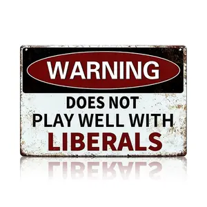 Novelty "Does Not Play Well with Liberals" Garage Warning Sign| 8x12 Inch Retro Metal Tin Wall Decor| Humorous Political-Themed Art for Man Cave, Bar & Home Office| Vintage Style with Pre-Drilled Holes, | summervibes
