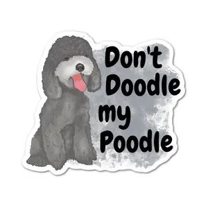 3" Don't Doodle my Poodle Dog groomers Grooming Laminated laptop tablet sticker Pet stylist Blow dryer K-9Gift for friends and family perfect for tablet pc kindle computer mug tumbler and more