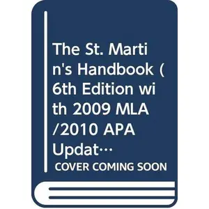 USED Book - The St. Martin's Handbook (6th Edition with 2009 MLA/2010 APA Update) Custom Edition for the University of Kentucky by Andrea A. Lunsford (Hardcover) - english