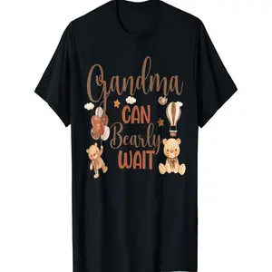 Women's Crew Neck 100% Cotton T-Shirt - Grandma Can Bearly Wait Bear Gender Neutral Baby Shower Tee with Cute Animal Print Design for Holiday Gifts Tops Womenswear Tshirt Streetwear Black Casual