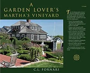 A Garden Lover's Martha's Vineyard
