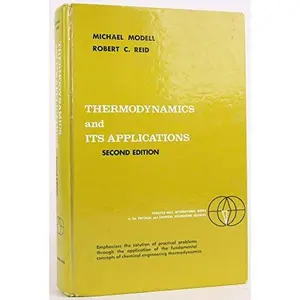 USED Book - Thermodynamics and Its Applications (PRENTICE-HALL INTERNATIONAL SERIES IN THE PHYSICAL AND CHEMICAL ENGINEERING SCIENCES) by Michael Modell (Hardcover) - english
