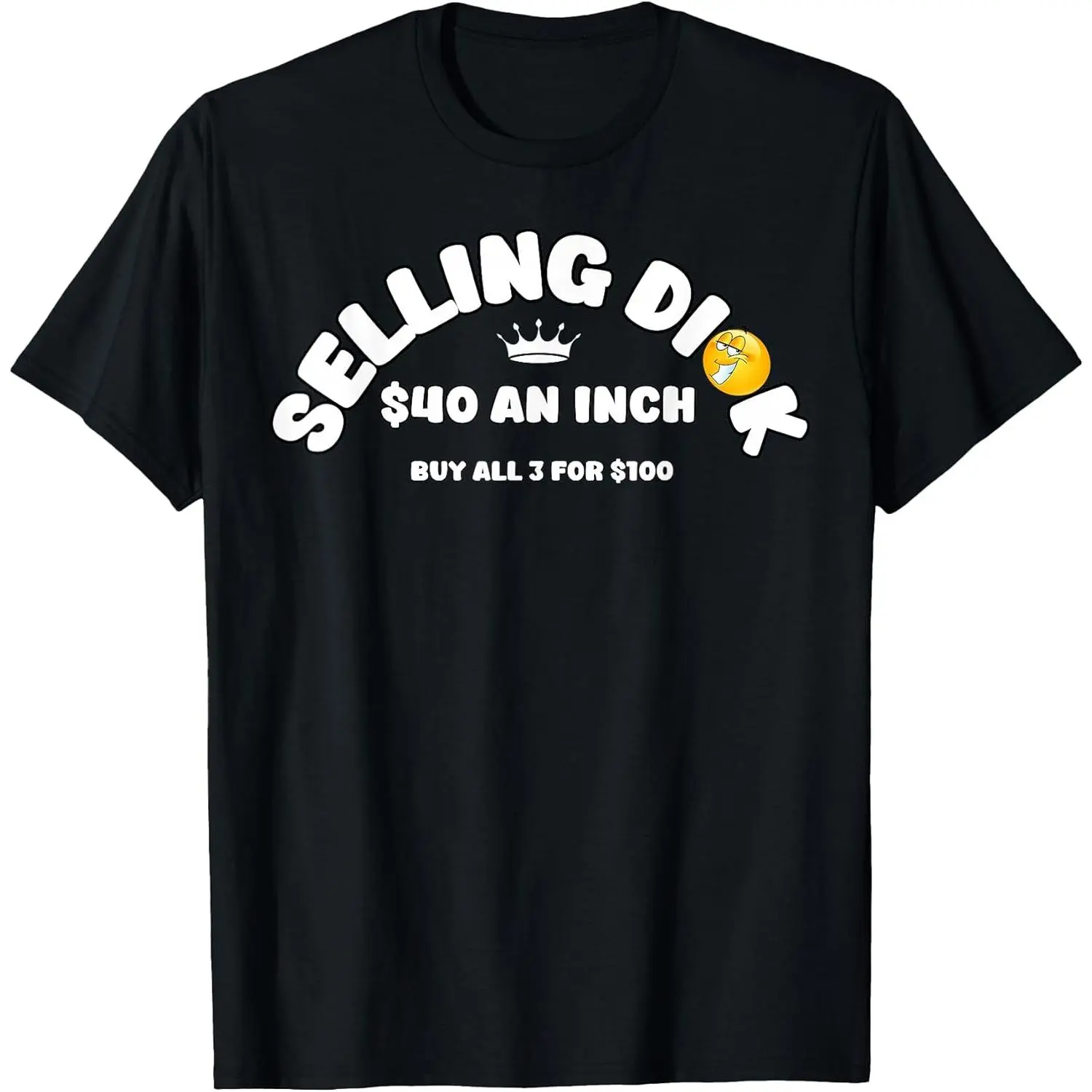 Selling Dick Funny Adult Meme Humor For Men T-Shirt