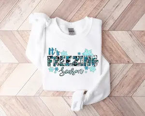 It's Freezing Season Shirt, Cute Sweatshirt, Winter Sweatshirt, Holiday Lover Gifts, Gift for Winter, Christmas Gift, Cute Winter Shirt