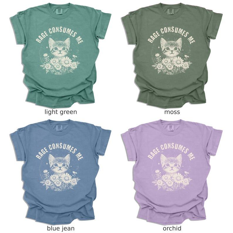 Comfort Colors Rage Consumes Me Shirt, Cute Cat Meme T-Shirt, Cute T-Shirt, Trendy Shirts, Women Favorite Top