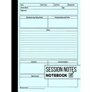 Session Notes Notebook: Log Book For Therapists, Counselors and Coaches To Help Them Plan For, Organize and Track Client's Sessions Hardcover – April 30, 2022