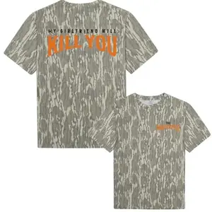 Unisex My Girlfriend Will Kil' You MHC Mossy Oak Bottomland Camo Printed Shirt, Camo Pattern Men's T-shirt, Size S-5XL