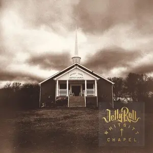 Whitsitt Chapel - Jelly Roll - CD