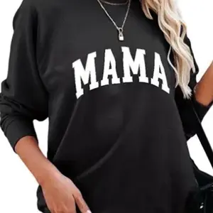 Custom made MaMa sweatshirt
