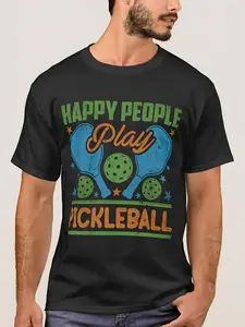 Happy People Play Pickleball Quotes Men Women T-Shirt Same style for men and women  summer short-sleeved printed T-shirt pure cotton 220G