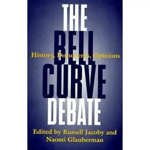 USED-The Bell Curve Debate by Russell Jacoby (Paperback)