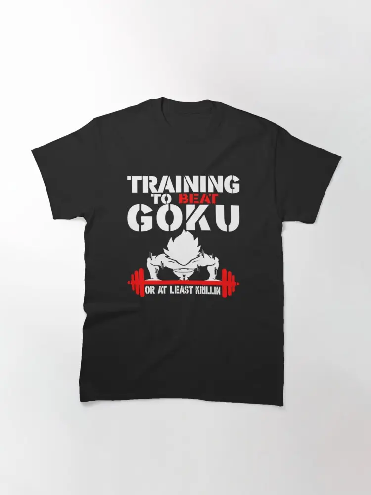 Funny Training To Beat Goku Or At Least Krillin Funny Fitness Gym Classic T-Shirt Dragon Ball  Super Saiyan Vegeta Goku Gohan Tshirt Manga Anime Shirt Funny Style Funny Shirt For Men And Women Shortsleeve Casual