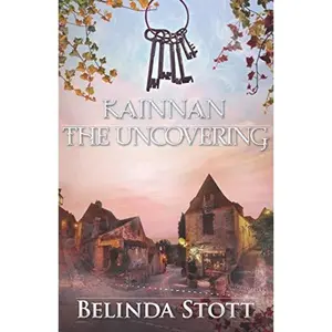 USED-Kainnan The Uncovering: An epic Christian urban fantasy set between two worlds (The Kainnan Series) by Belinda Stott (Paperback)