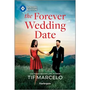 USED-The Forever Wedding Date by Marcelo, Tif (Mass Market Paperback)