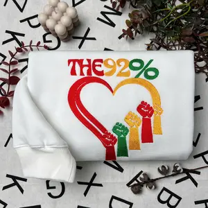 Embroidered The 92% Sweatshirt, I Am The 92 Percent Embroidered Crewneck T-shirt Hoodie, Black History Black Women