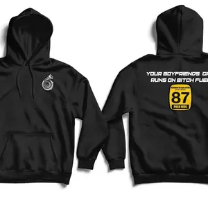 B*tch fuel hoodie