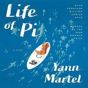 Life of Pi – Yann Martel