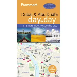 USED-Frommer's Dubai and Abu Dhabi Day by Day by Thomas, Gavin (Paperback)