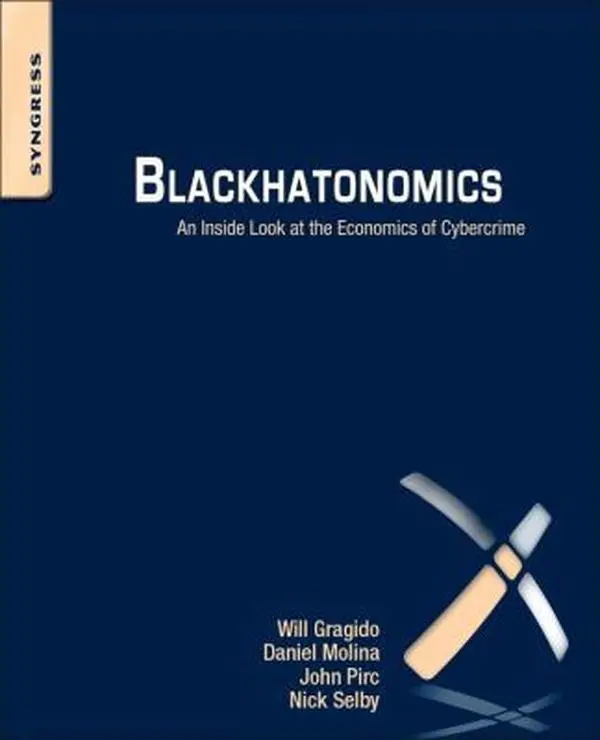 USED Book - Blackhatonomics: An Inside Look at the Economics of Cybercrime by Gragido, Will (Paperback) - english