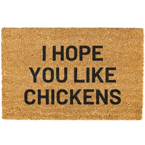 I Hope You Like Chickens Doormat I Hope You Like Chickens Doormat