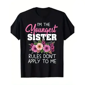 Women's Short-Sleeve Round Neck T-Shirt, Funny "I'm the Youngest Sister Rules Don't Apply to Me" Sibling Top, Sassy Sister Birthday Gift, Matching Outfits, Plus Size Casual Statement Wear