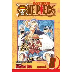 One Piece, Vol. 8 -- Eiichiro Oda - Paperback
