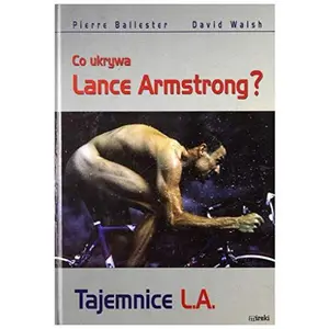 USED Book - Tajemnice L.A. Co ukrywa Lance Armstrong by unknown author (Paperback) - polish