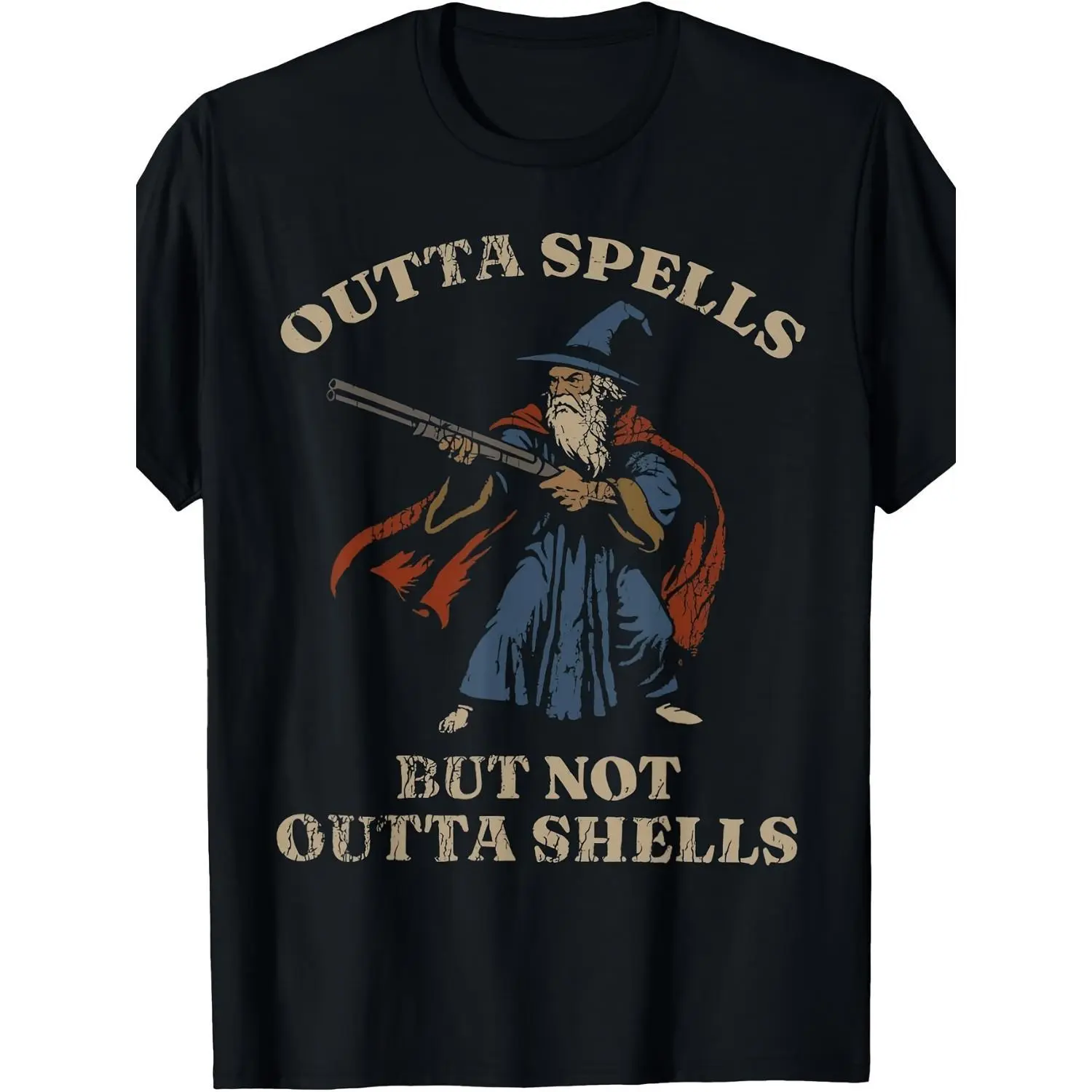Wizard Fantasy Meme T Shirt Featuring Outta Spells But Not Outta Shells