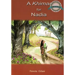 A Khimar for Nadia By Fawzia Gilani