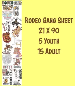 Premade Rodeo Gang Sheet 21 x 90