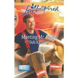 USED-Meeting Mr. Right (Email Order Brides, 4) by Deb Kastner (Unknown)