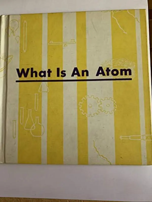 USED-What Is an atom by reuben, gabriel h. & distefano, joseph [illustrated by berthold tiedemann] (Hardcover)