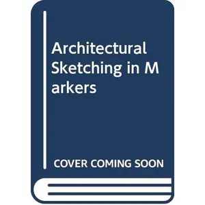 USED-Architectural Sketching in Markers by Harold Linton (Paperback)