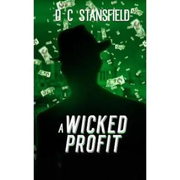 USED Book - A Wicked Profit (The Assassin The Grey Man and The Surgeon) by Mr D C Stansfield (Paperback) - english