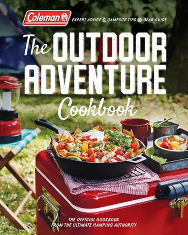 USED Book - The Outdoor Adventure Cookbook: The Official Cookbook from America's Camping Authority by Coleman (Paperback) - english