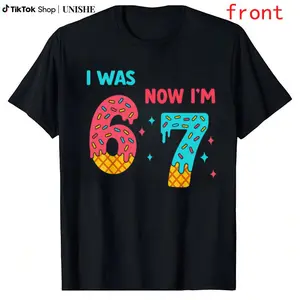 Birthday T-shirt: Last year I was 6 years old, now I'm 7! Happy 67th Birthday! Unisex Adult (Funny T-shirt)